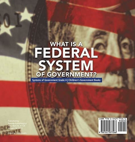Image of What Is a Federal System of Government? - Systems of Government Grade 4 - Children’s Government Books