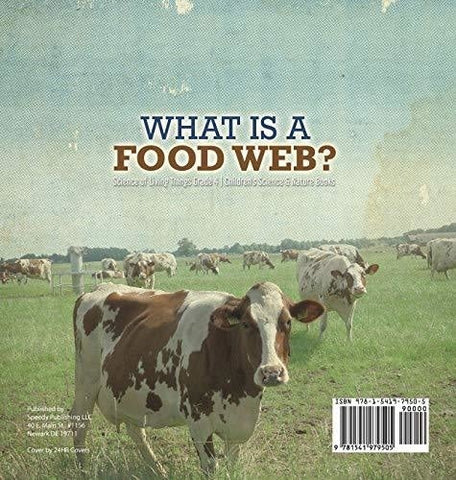 Image of What is a Food Web? - Science of Living Things Grade 4 - Children’s Science & Nature Books