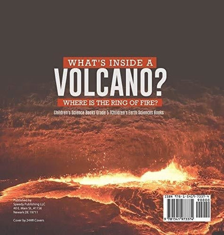 Image of What’s Inside a Volcano? Where Is the Ring of Fire? - Children’s Science Books Grade 5 - Children’s Earth Sciences Books