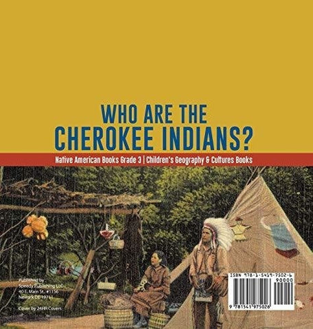 Image of Who Are the Cherokee Indians? - Native American Books Grade 3 - Children’s Geography & Cultures Books