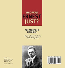 Who Was Ernest Just? The Story of a Biologist - Biography Book for Kids Grade 5 - Children's Biographies