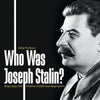 Who Was Joseph Stalin - Biography Kids | Childrens Historical Biographies