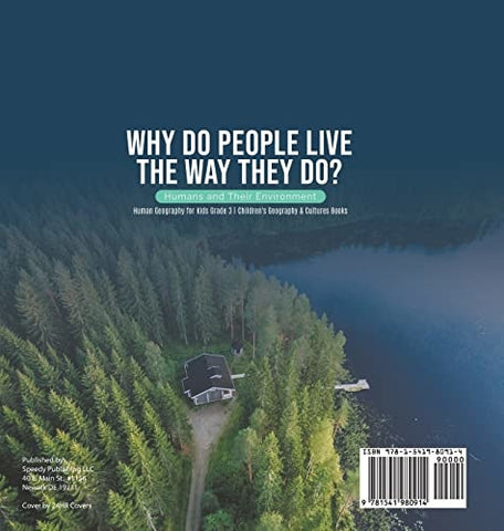 Image of Why Do People Live The Way They Do? Humans and Their Environment Human Geography for Kids Grade 3 Children’s Geography & Cultures Books
