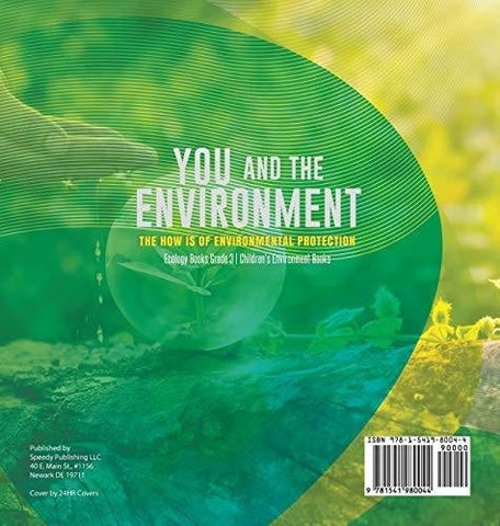 Image of You and The Environment: The How’s of Environmental Protection - Ecology Books Grade 3 - Children’s Environment Books